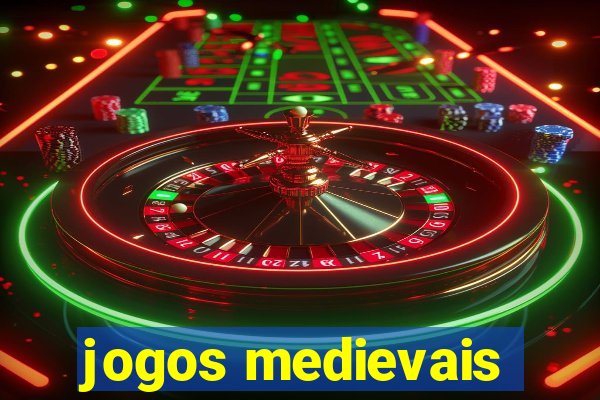 jogos medievais